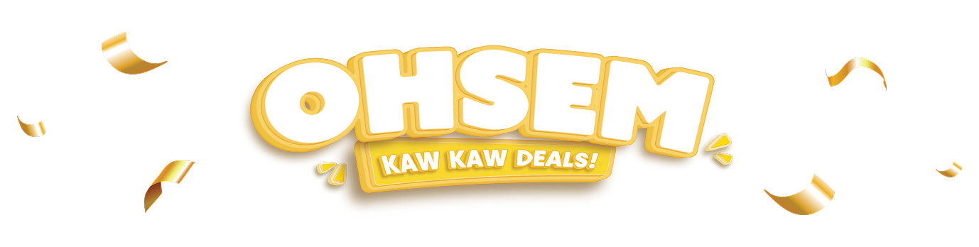 OHSEM Kaw Kaw Deals